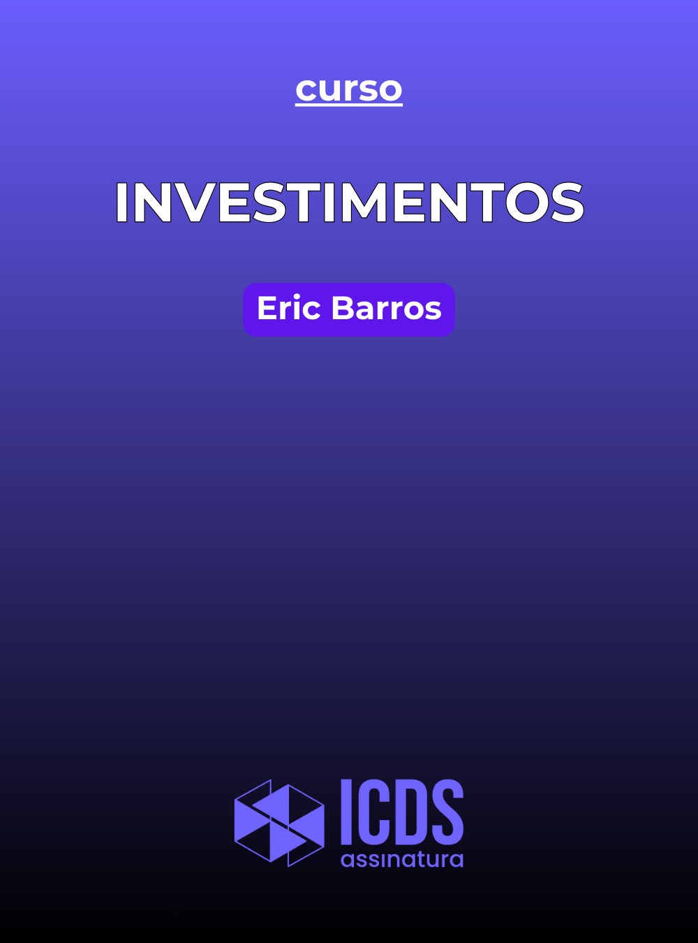 cursos_de_direito_previdenciario_plano_de_assinatura_icds_investimentos_eric_barros